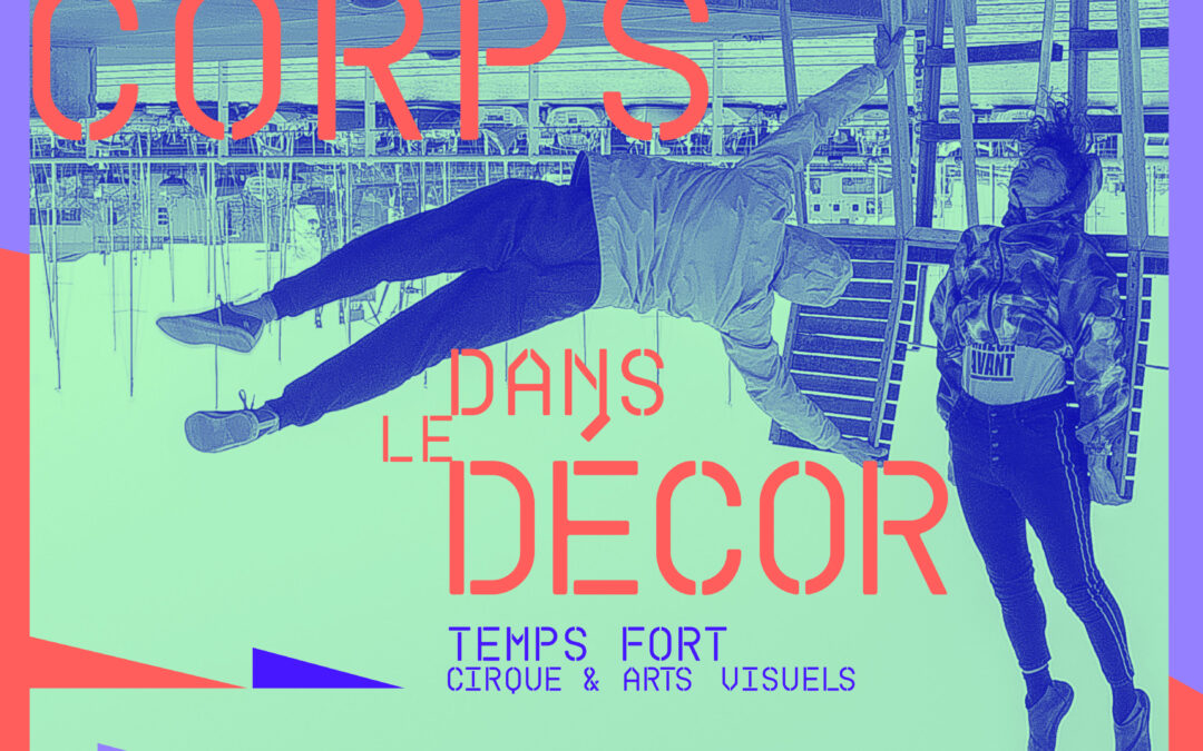Des corps dans le décor